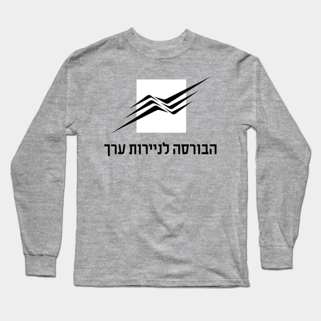 Tel Aviv Stock Exchange - Israel Long Sleeve T-Shirt by EphemeraKiosk